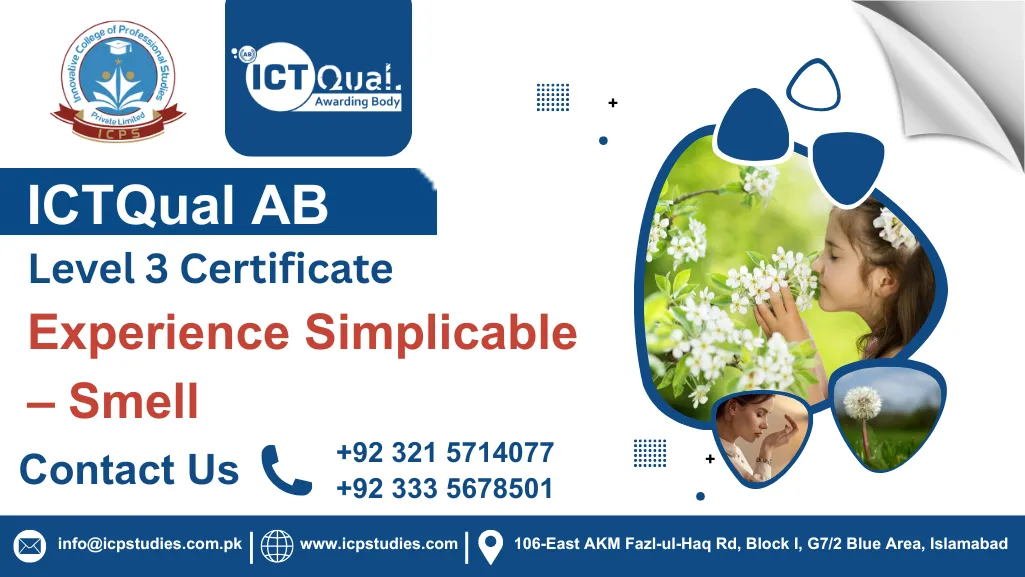 ICTQual AB Level 3 Certificate in Experience Simplicable – Smell