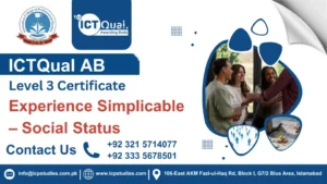 ICTQual AB Level 3 Certificate in Experience Simplicable – Social Status
