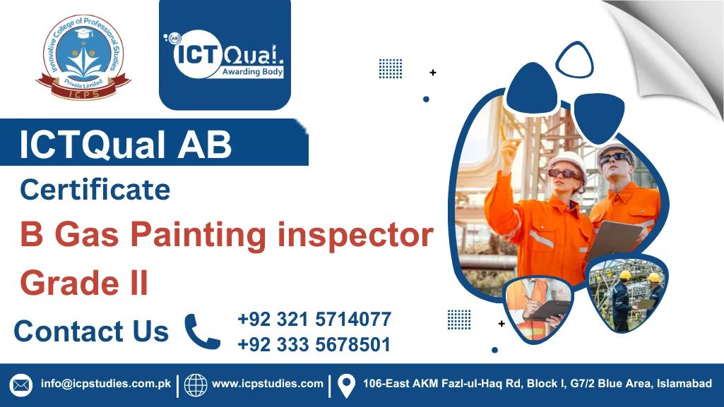 ICTQual Certificate in B Gas Painting inspector Grade II