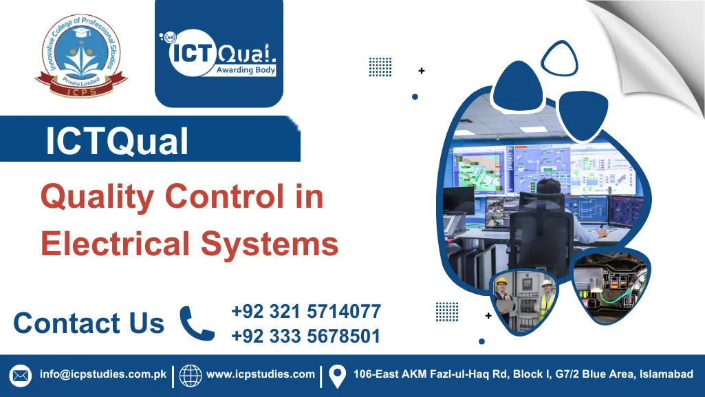 ICTQual Quality Control in Electrical Systems