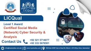 LICQual Level 1 Award in Certified Social Media (Network) Cyber Security & Analysis