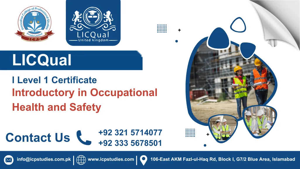 LICQual Level 1 Introductory Certificate in Occupational Health and Safety