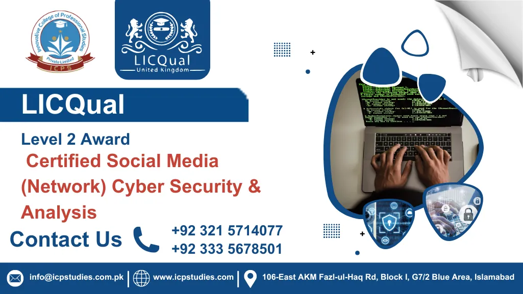 LICQual Level 2 Award in Certified Social Media (Network) Cyber Security & Analysis