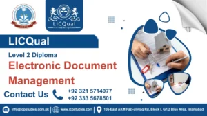 LICQual Level 2 Diploma in Electronic Document Management