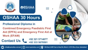 OSHAA 30-Hours Professional Diploma in Combined Emergency Paediatric First Aid (EPFA) and Emergency First Aid at Work (EFAW)