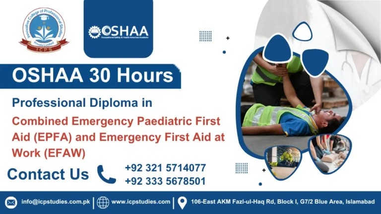 OSHAA 30-Hours Professional Diploma in Combined Emergency Paediatric First Aid (EPFA) and Emergency First Aid at Work (EFAW)