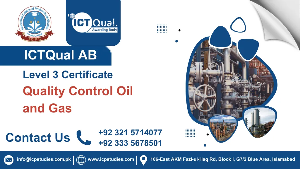 ICTQual AB Level 3 Certificate in Quality Control Oil and Gas