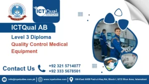 ICTQual AB Level 3 Diploma in Quality Control Medical Equipment