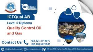 ICTQual AB Level 5 Diploma in Quality Control Oil and Gas