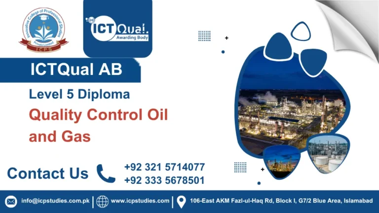 ICTQual AB Level 5 Diploma in Quality Control Oil and Gas
