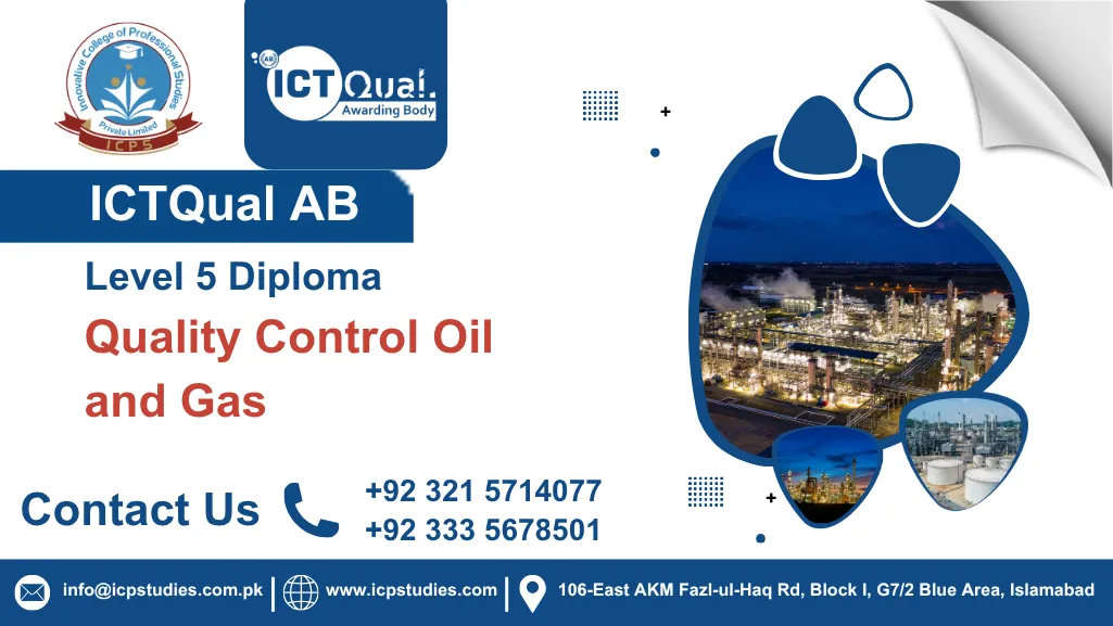 ICTQual AB Level 5 Diploma in Quality Control Oil and Gas