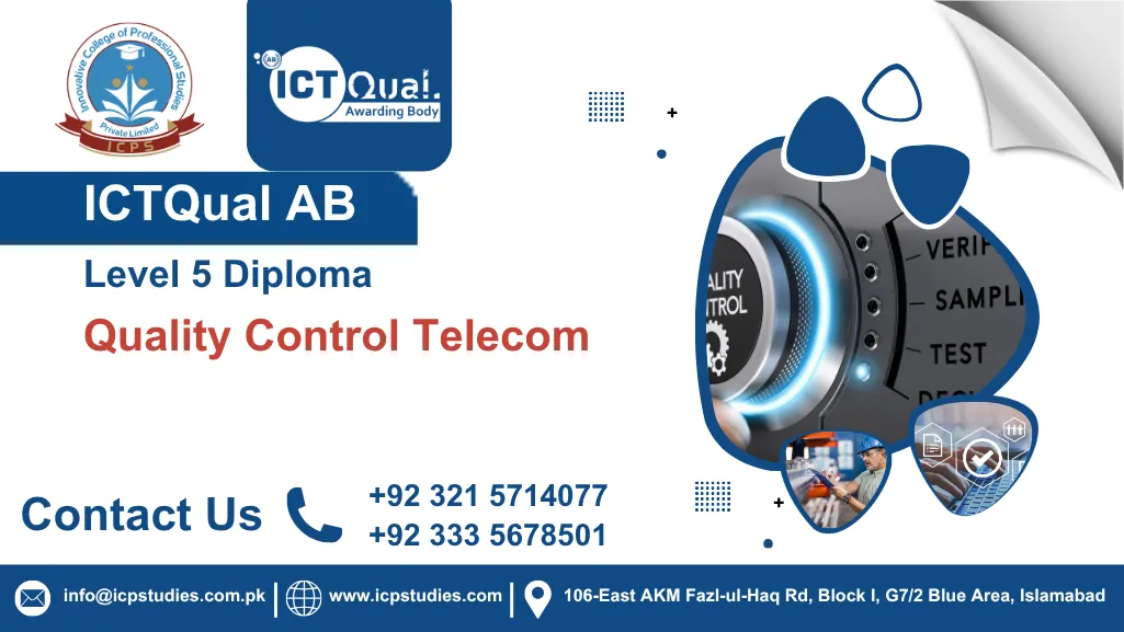 ICTQual AB Level 5 Diploma in Quality Control Telecom