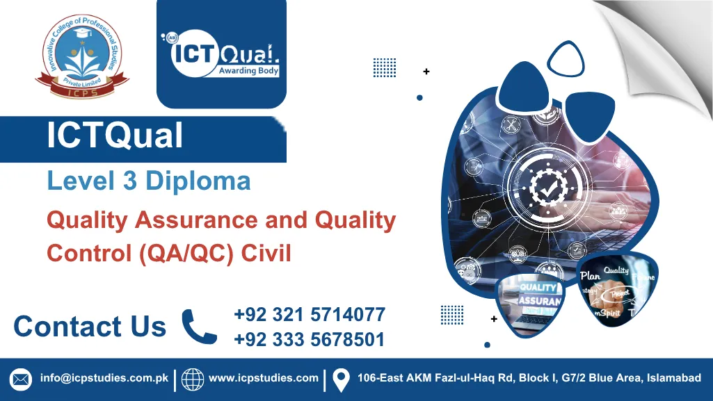 ICTQual Level 3 Diploma in Quality Assurance and Quality Control (QA/QC) Civil