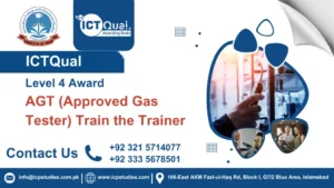 ICTQual Level 4 Award in AGT (Approved Gas Tester) Train the Trainer