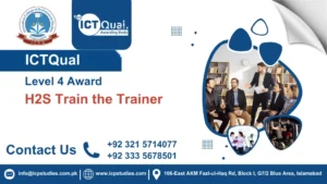ICTQual Level 4 Award in H2S Train the Trainer