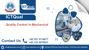 ICTQual Quality Control in Mechanical