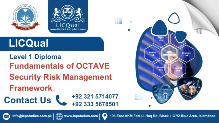 LICQual Level 1 Diploma in Fundamentals of OCTAVE Security Risk Management Framework
