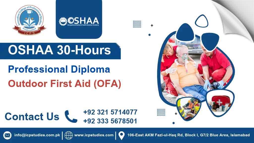 OSHAA 30-Hours Professional Diploma in Outdoor First Aid (OFA)