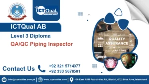 ICTQual AB Level 3 Diploma in QA/QC Piping Inspector