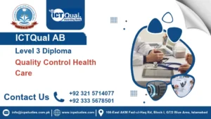 ICTQual AB Level 3 Diploma in Quality Control Health Care
