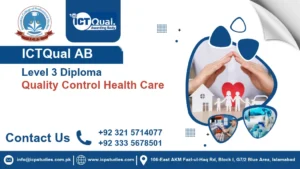 ICTQual AB Level 3 Diploma in Quality Control Health Care