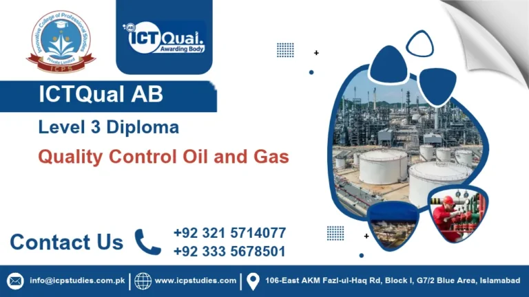 ICTQual AB Level 3 Diploma in Quality Control Oil and Gas