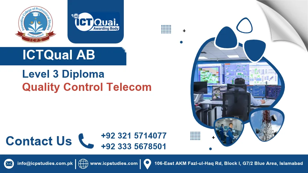 ICTQual AB Level 3 Diploma in Quality Control Telecom