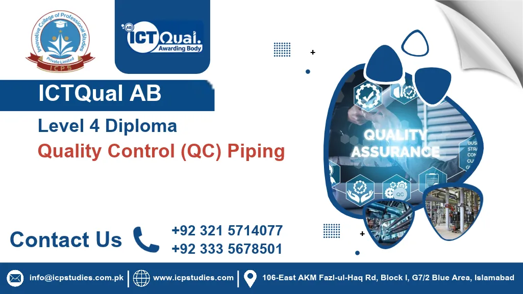 ICTQual AB Level 4 Diploma in Quality Control (QC) Piping