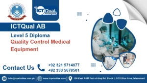 ICTQual AB Level 5 Diploma in Quality Control Medical Equipment