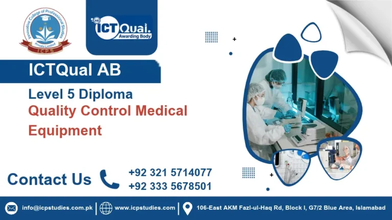 ICTQual AB Level 5 Diploma in Quality Control Medical Equipment