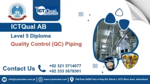 ICTQual AB Level 5 Diploma in Quality Control (QC) Piping