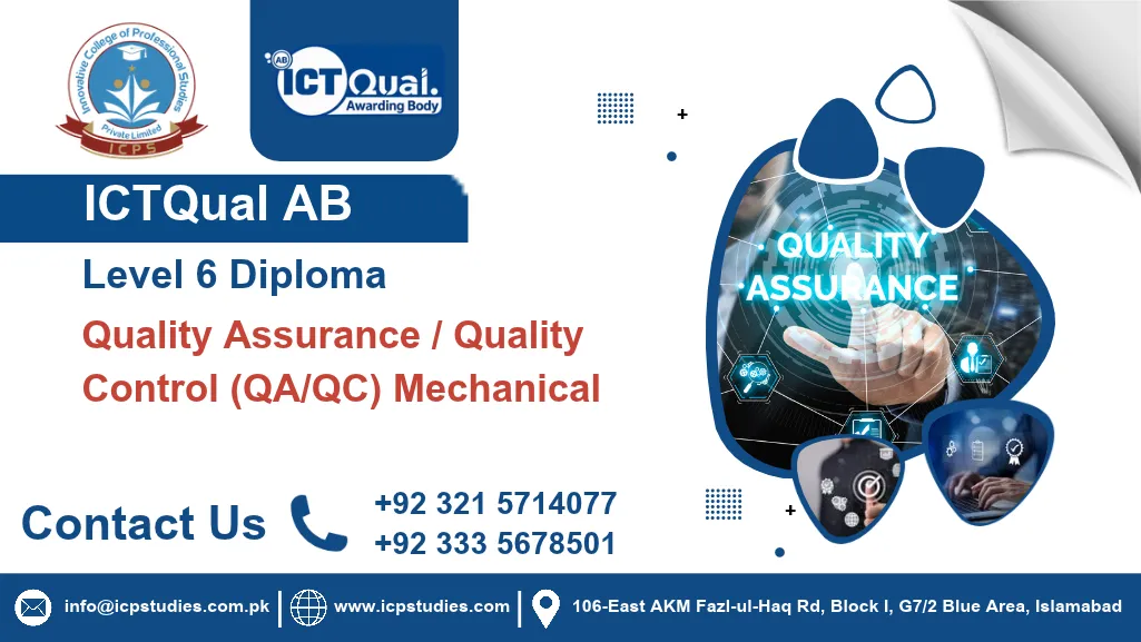 ICTQual AB Level 6 Diploma in Quality Assurance / Quality Control (QA/QC) Mechanical