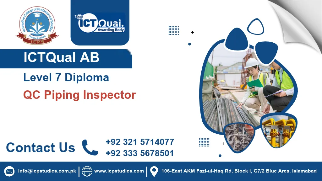 ICTQual AB Level 7 Diploma in QC Piping Inspector