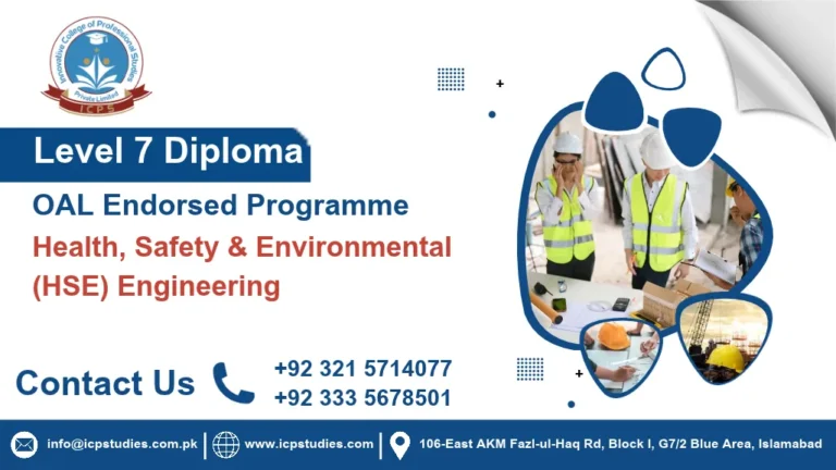 OAL Endorsed Programme in Level 7 Diploma in Health, Safety & Environmental (HSE) Engineering