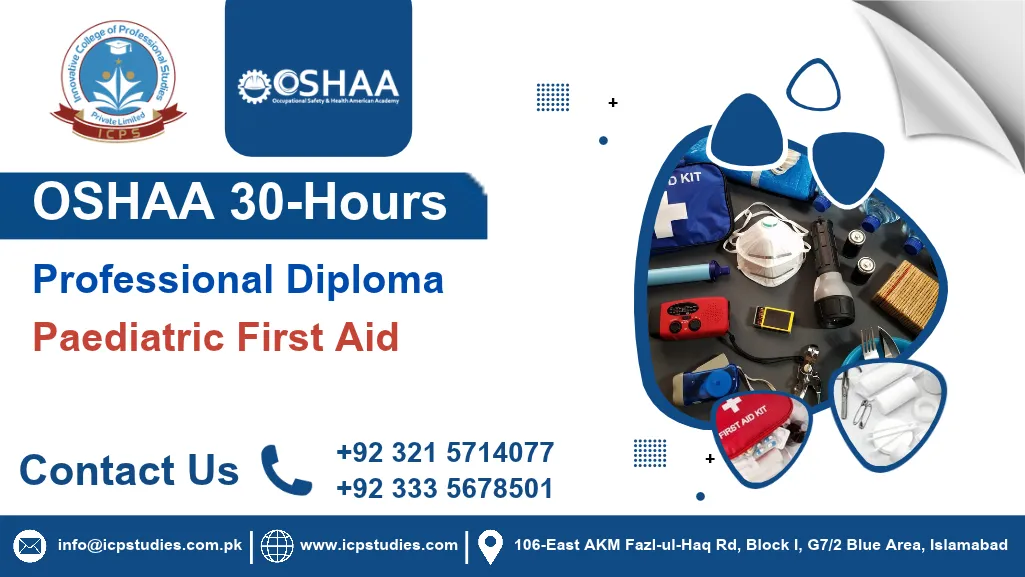 OSHAA 30-Hours Professional Diploma in Paediatric First Aid
