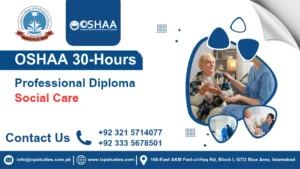 OSHAA 30-Hours Professional Diploma in Social Care